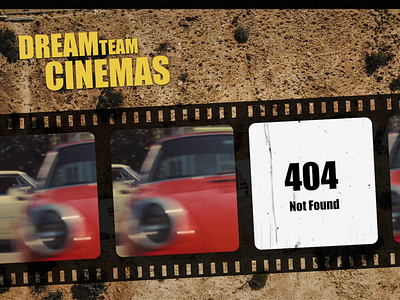 DREAMteam Cinemas 404 Page branding ux