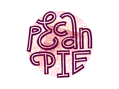Pecan Pie american dessert illustration lettering logo pecan pie typography