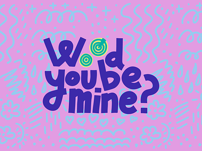 Wood You Be Mine? card design illustration joke lettering love pun typography valentine wood