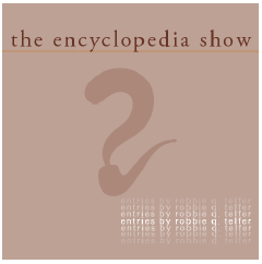encyclopedia show: entries by robbie q. telfer book cover brown
