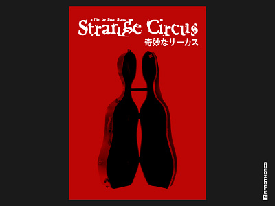 STRANGE CIRCUS (2005, Sion Sono) Movie Poster cello concept concept art design drama duality graphic design japanese minimalistic movie poster movies poster poster art poster design psychology shattered sion sono typography