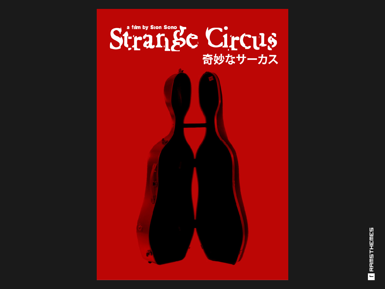 STRANGE CIRCUS (2005, Sion Sono) Movie Poster by Rams Themes on Dribbble