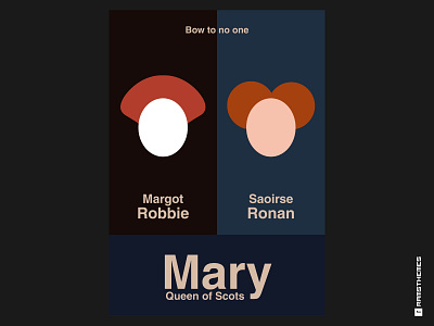 Mary Queen of the Scots - Minimalist Swiss Style Movie Poster betrayal design graphic design helvetica history icon margot robbie mary minimalistic movie poster movies poster poster a day poster art poster design queen queens saoirse ronan typography vector
