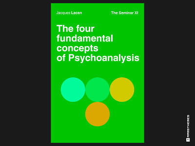 The 4 fundamental concepts of Psychoanalysis (Jacques Lacan) book book cover cover art cover design design four graphic design helvetica lacan lecture minimalistic psychologist psychology rational seminar typography