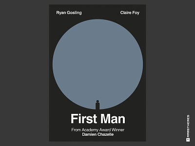 First Man - Minimalist Swiss Style Movie Poster apollo11 claire foy damien chazelle design graphic design helvetica minimalistic moon movie art movie poster movies poster ryan gosling swiss swiss style typography vector