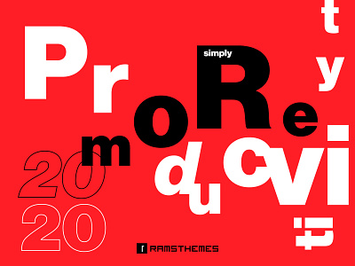 More Productivity - Dribbble Weekly Warmup 2020 trend dada design dribbble entropy graphic design grotesk minimalistic neue haas grotesk new year productivity resolution typekit typographic typography weeklywarmup