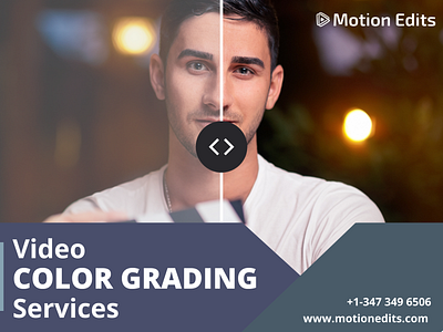 Video Color Grading Services | Motion Edits
