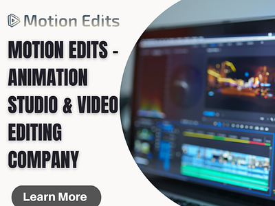 Video Animation Services | Video Editing Company | Motion Edits ui video editing companies video editing company video editing service video editing services