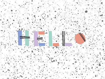 Hello Typography geometric geometric design geometry hello pastels warm up warmup weekly warm up