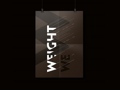 WEIGHT (poster 2020) art design designer pattvaldes poster