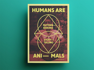 21 days of posters #3 21dayproject aesthetic humanism inspirational minimalist motivational patterns poster quotes stories storytelling typography
