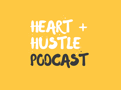 Heart + Hustle Podcast identity logo podcast
