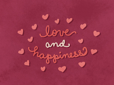 Love and Happiness lettering lyrics