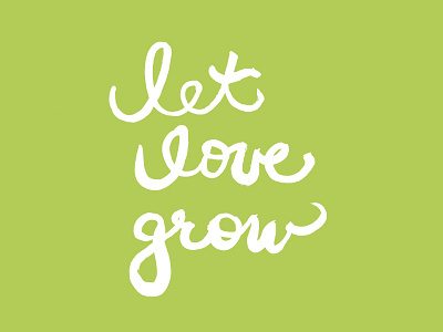Let Love Grow Print earth day lettering