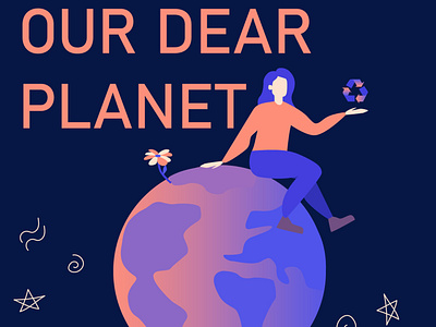 "Our dear Planet..."