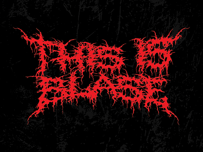 This is Blasé Gory Metal Logos art branding death metal design gory grindcore hardcore heavy metal lettering logo logotype metal rock and roll type typography vector
