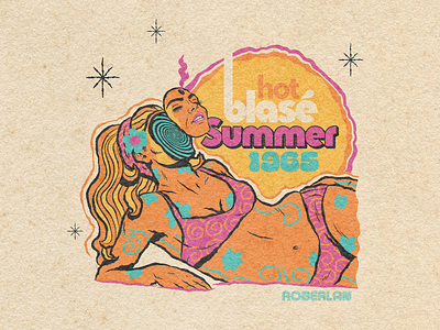 Hot Blasé Summer 1965 art beach bikini design digital art illustration midcenturymodern psychedelic retro summer summertime sun surrealism typography vector vintage weird