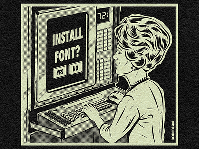 Install Font? art computer design geek illustration nerd retro surrealism technology type typography vector vintage woman