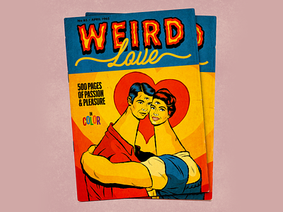 Weird Love art comic book illustration love magazine psychedelic retro romance surrealism vector vintage