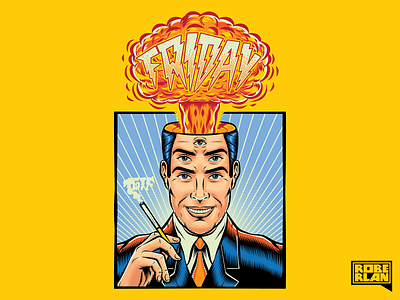 Friday Bomb art cigarette fire friday illustration lettering poster psychedelic retro smoking surrealism typography vintage
