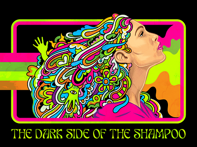 The Dark Side of the Shampoo