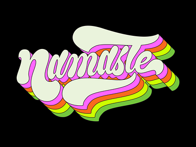 Psychedelic Namaste Lettering design illustration lettering namaste psychedelic retro trippy typography vector vintage