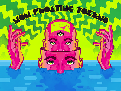 NFT... Non Floating Tokens design fantasy illustration lettering nft popart psychedelic retro surrealism vector vintage