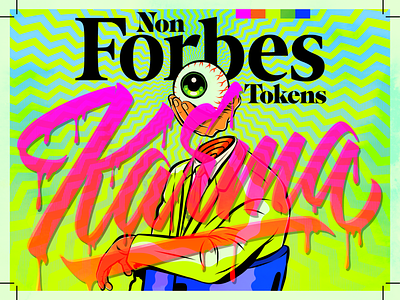 NFT... Non Forbes Tokens design illustration lettering nft retro surrealism typography vector vintage