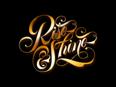 Rise & Shine Desktop Wallpaper customization desktop gold lettering tipografia typography wallpaper