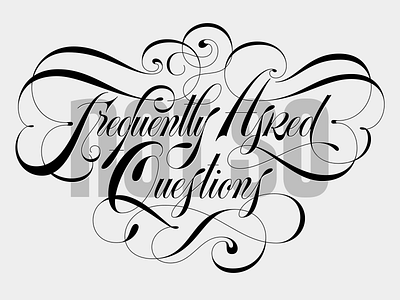 (Not so) FAQ lettering script spencerian type typography