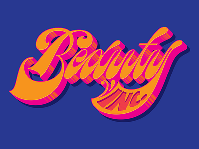 Beauty Inc. lettering psychedelic retro type typography vintage