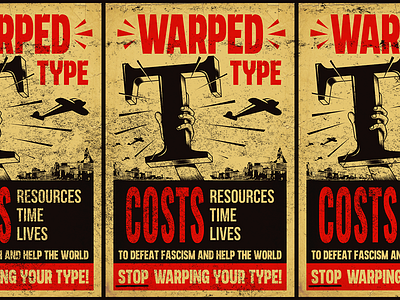 Warped Type graphic design poster propaganda retro typography vintage