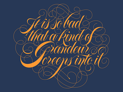 Grandeur lettering quote script spencerian type typography