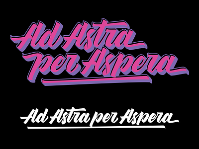 Ad Astra Per Aspera brushpen lettering typography