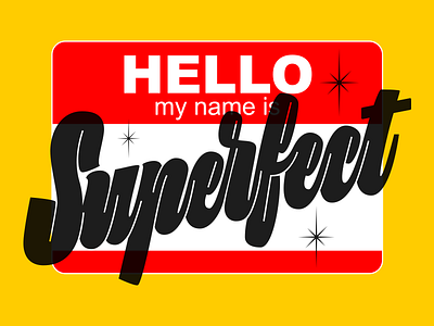 Superfect lettering typography