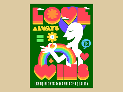 LOVE ALWAYS WINS poster campaign equality illustration lgbtq love poster pride print retro vintage