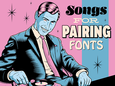 Songs for Pairing Fonts album cover fonts illustration music psychedelic retro surreal typeface typography vector vintage