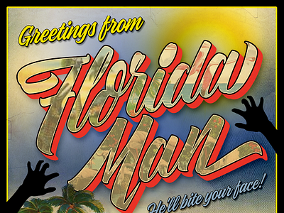 Florida Man is coming! florida lettering retro typography vintage