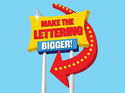 Make The Lettering Bigger design illustration retro typography vector vintage