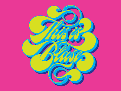 This is Blase Chunky Type art design flourish lettering logo script swash type typography vector vintage