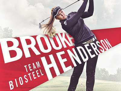 #TeamBioSteel Graphics - Brooke Henderson athlete athletic golf graphic design instagram social media sports type typographic typographic design