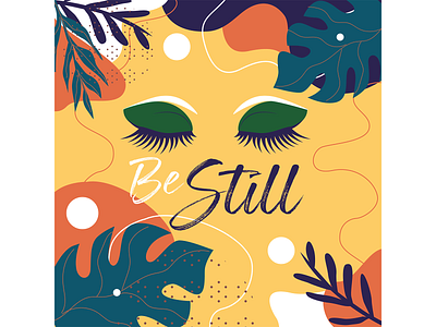 Be Still coronavirus covid19 illustration lettering