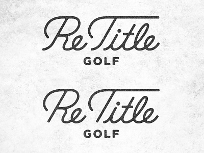 ReTitle Golf golf idea lettering line logo monoline script simple
