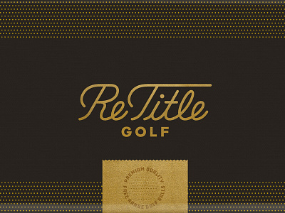 ReTitle Golf Packaging black clean free range gold golf golf balls halftone logo monoline packaging script simple