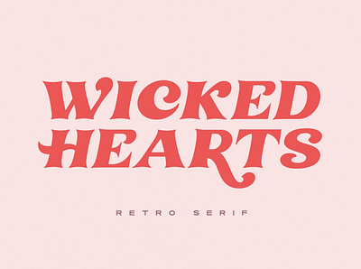 Wicked Hearts Retro Serif art design digital art elegant elegant fonts font design fonts fonts collection modern modern fonts professional retro retro font retro fonts sans serif sans serif font serif serif font serif fonts typeface