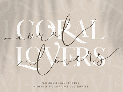 Coral Lovers SVG Watercolor Font Duo branding calligraphy fonts elegant fonts font design font duo style fonts collection handwriting fonts handwritten fonts modern calligraphy sans serif serif serif font serif font duo serif fonts serif typeface style svg svg font watercolor font watercolor font duo