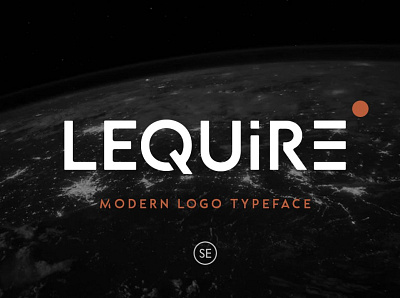 Lequire - Modern Logo Typeface apps artistic based font bold branding classy font design fintech logo font logo typeface medium modern font modern fonts nevada nevada font sans font techno technology technology font typeface