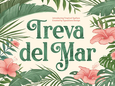 Treva del Mar branding design elegant fonts font design fonts collection lettering logo logo fonts sans serif sans serif font serif serif font serif fonts summer summer font summer fonts trendy tropical typeface typography