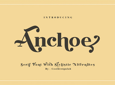 Anchoe Serif bold bold font branding calligraphy calligraphy fonts design elegant fonts font design fonts collection lettering logo minimal minimal font modern fonts sans serif sans serif font serif serif font serif fonts typeface