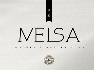 The Melsa - Modern Ligature Sans calligraphy fonts design elegant fonts font design fonts collection ligature ligature sans luxury luxury fonts modern modern fonts professional sans sans font sans serif sans serif font serif serif font serif fonts wedding fonts